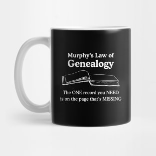 Murphy's Law of Genealogy Mug